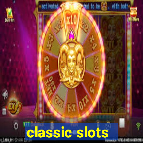 classic slots - baixar